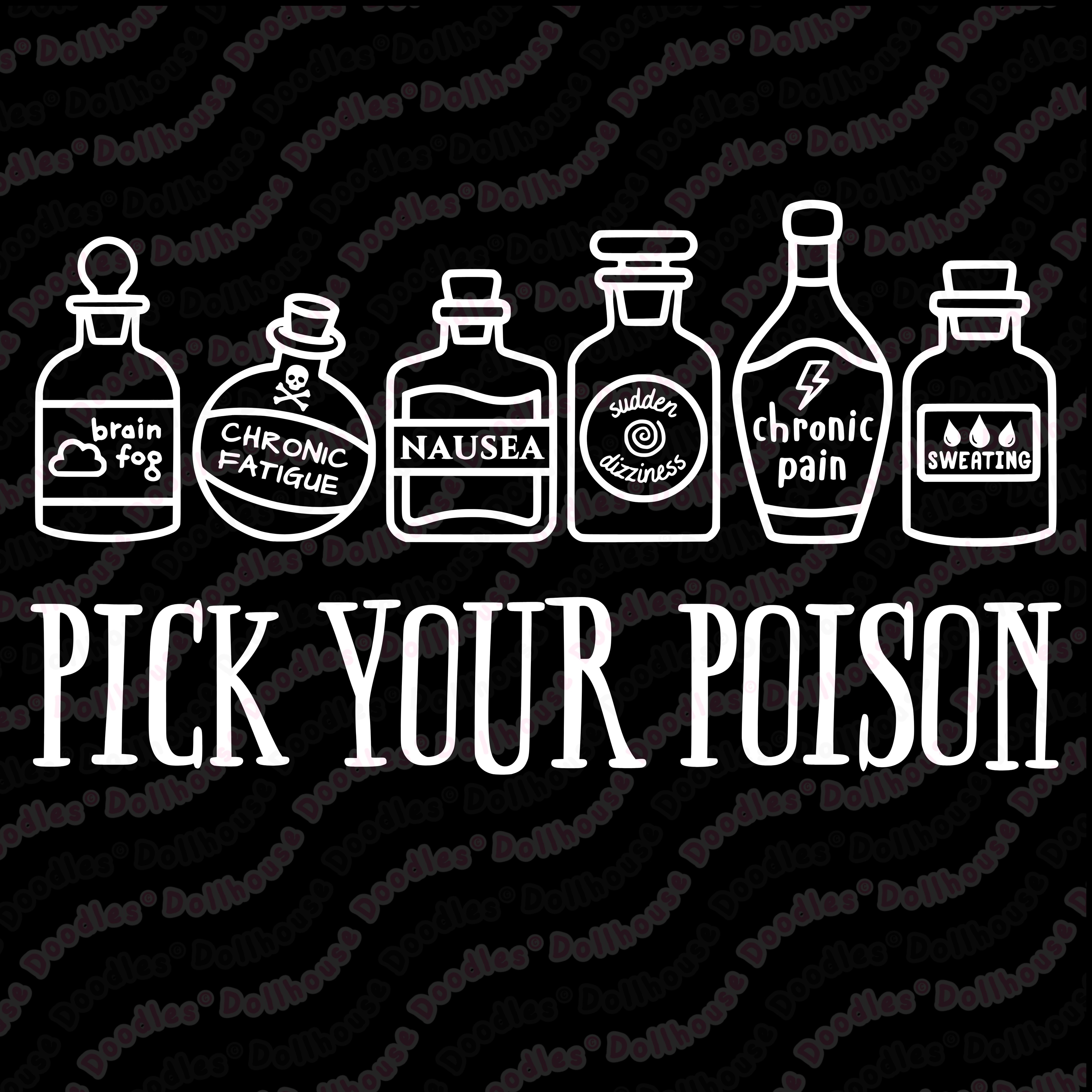 Unisex DryBlend® Classic Tee - 'Pick Your Poison' T-Shirt