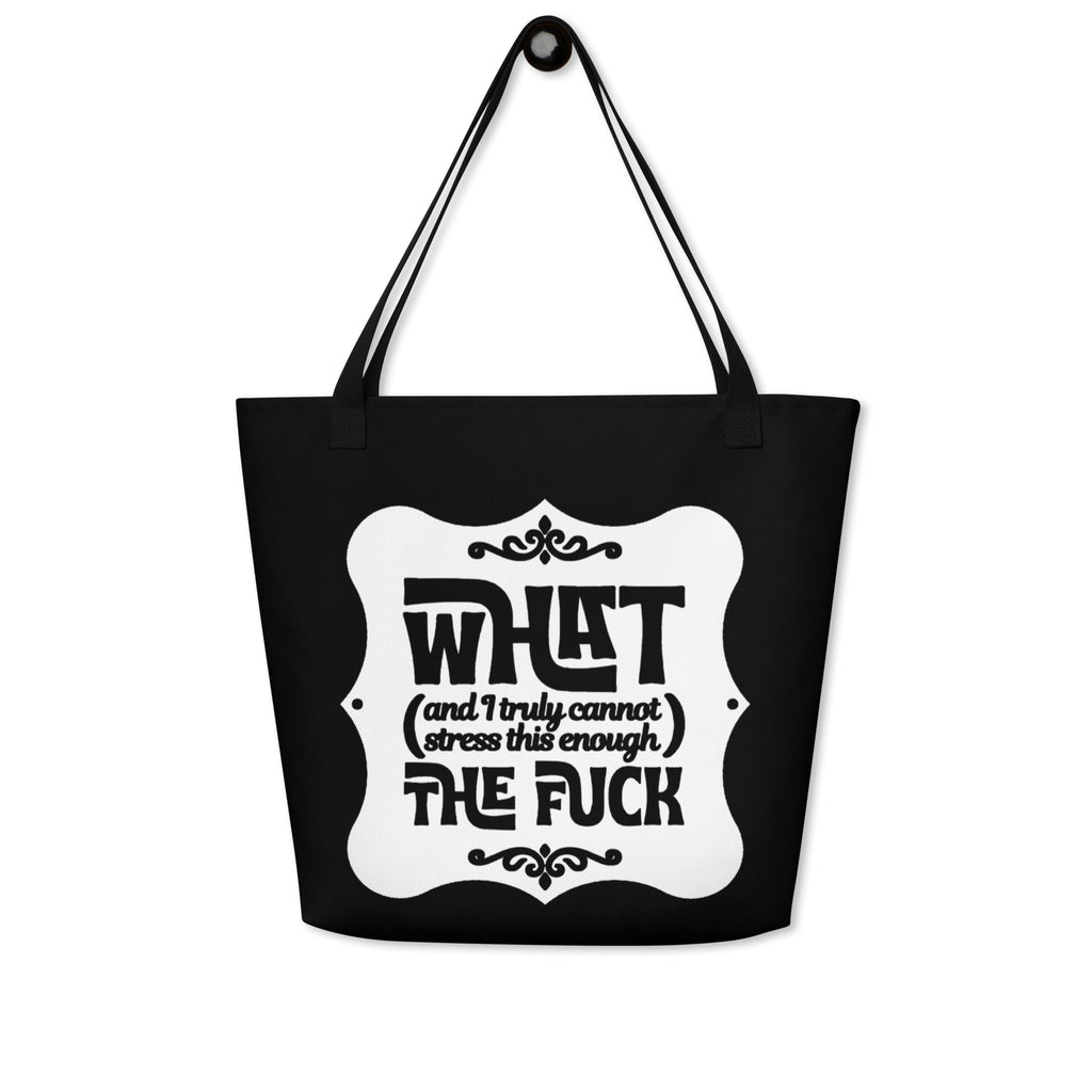 XL Tote Bag with Pocket - 'Cannot Stress This Enough' Tote Bag