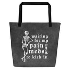 XL Tote Bag with Pocket - 'Pain Meds' Default Title Tote Bag