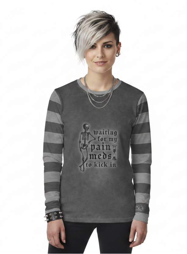 Unisex Long Sleeve Tee - 'Pain Meds' Long Sleeve T-Shirt