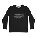 Unisex Long Sleeve Tee - 'You Wouldn't Happen To Have A Cigarette' Long Sleeve T-Shirt