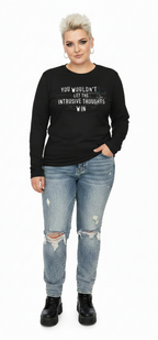 Unisex Long Sleeve Tee- 'Intrusive Thoughts' Long Sleeve T-Shirt