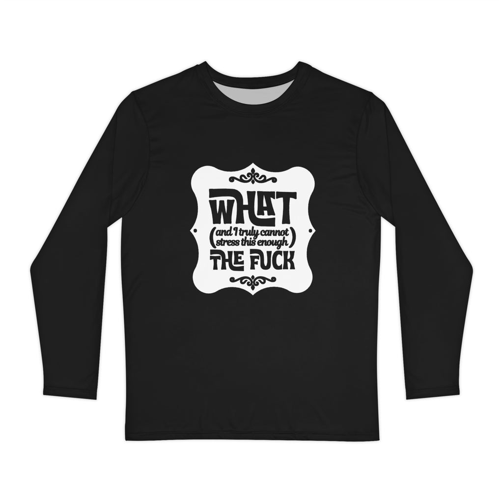 Unisex Long Sleeve Tee- 'Cannot Stress This Enough' Long Sleeve T-Shirt