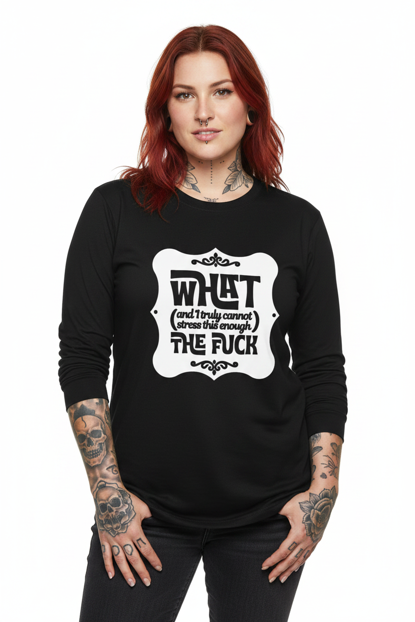 Unisex Long Sleeve Tee- 'Cannot Stress This Enough' Long Sleeve T-Shirt