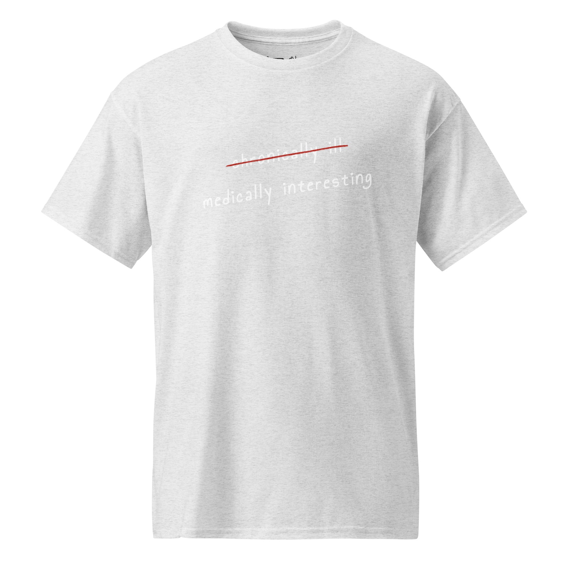 Unisex DryBlend® Classic Tee - 'Medically Interesting' Ash T-Shirt