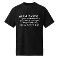 Unisex DryBlend® Classic Tee - 'Good News!' Black T-Shirt