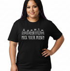 Unisex DryBlend® Classic Tee - 'Pick Your Poison' T-Shirt