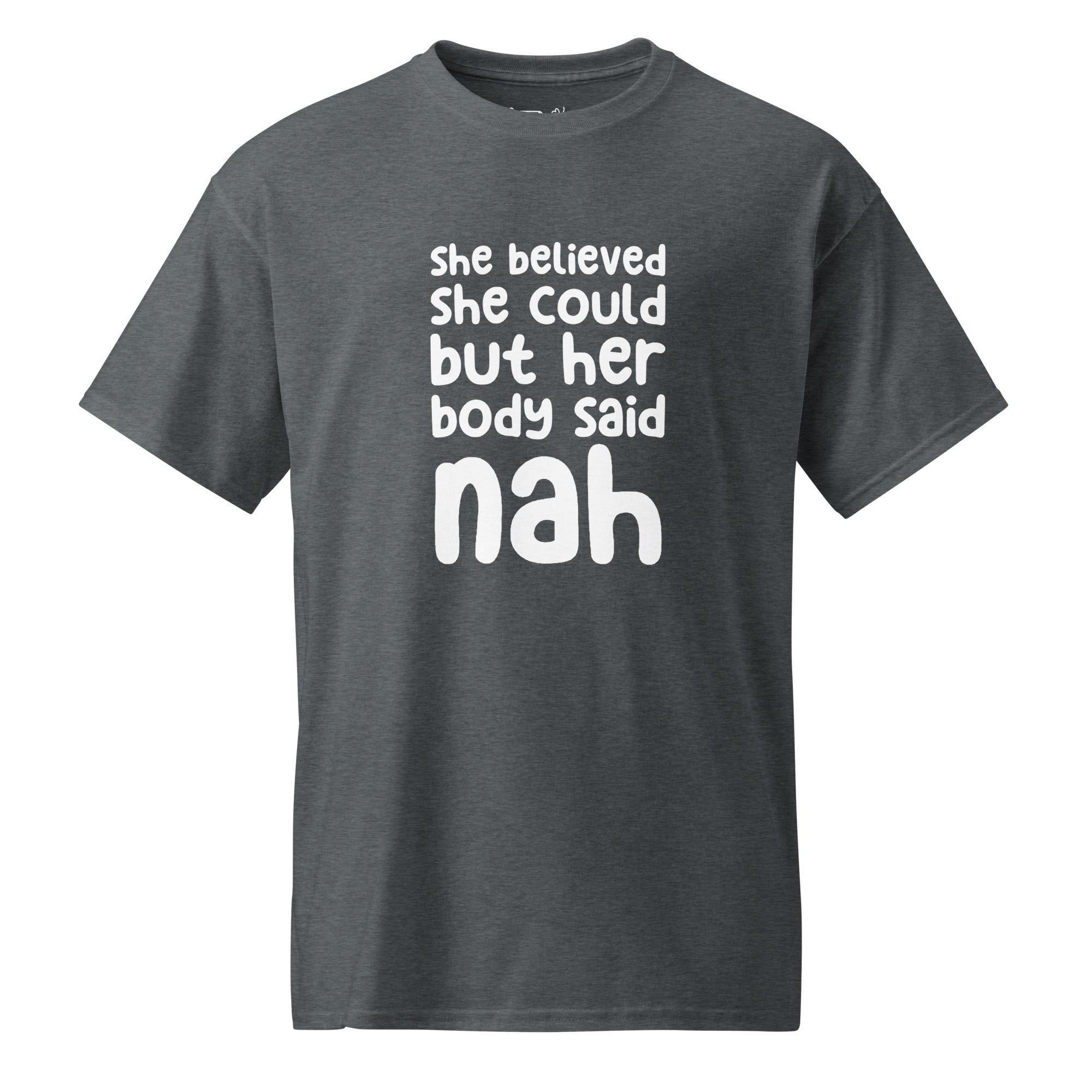 Unisex DryBlend® Classic Tee - 'Nah' Dark Heather T-Shirt