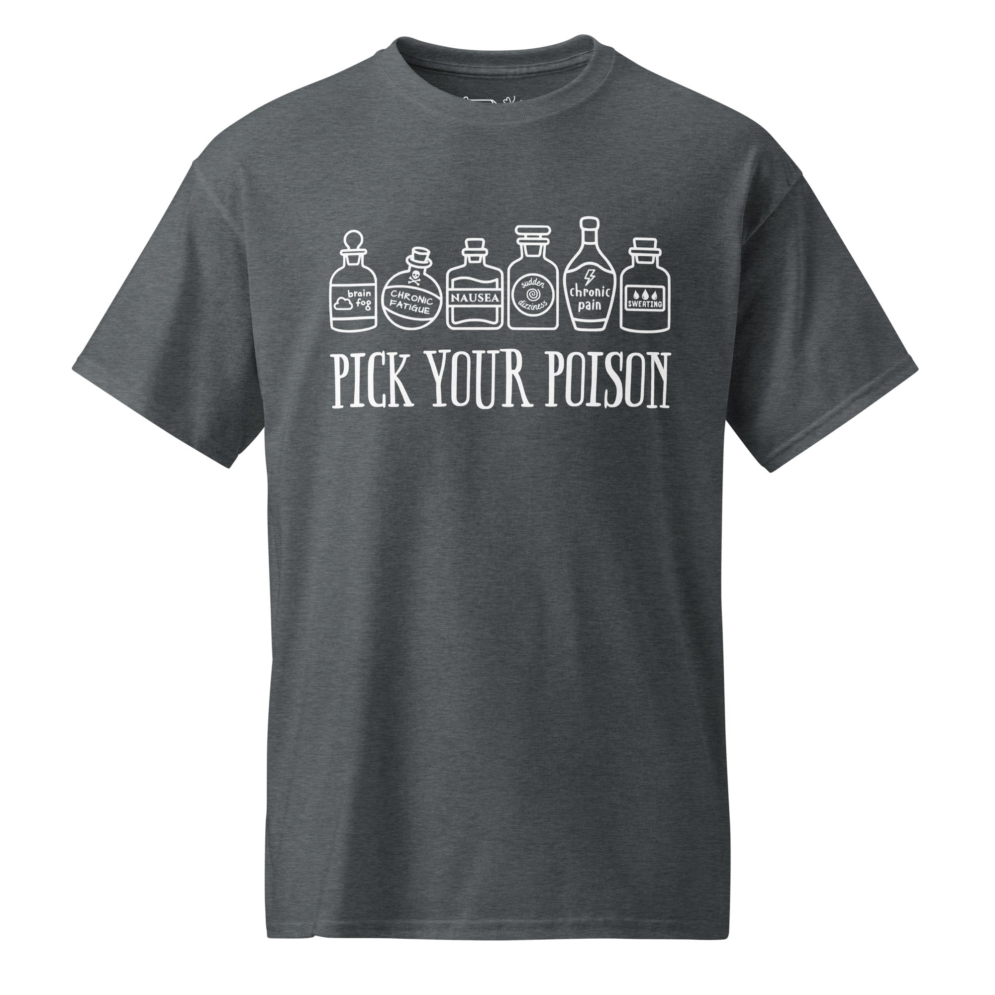 Unisex DryBlend® Classic Tee - 'Pick Your Poison' Dark Heather T-Shirt