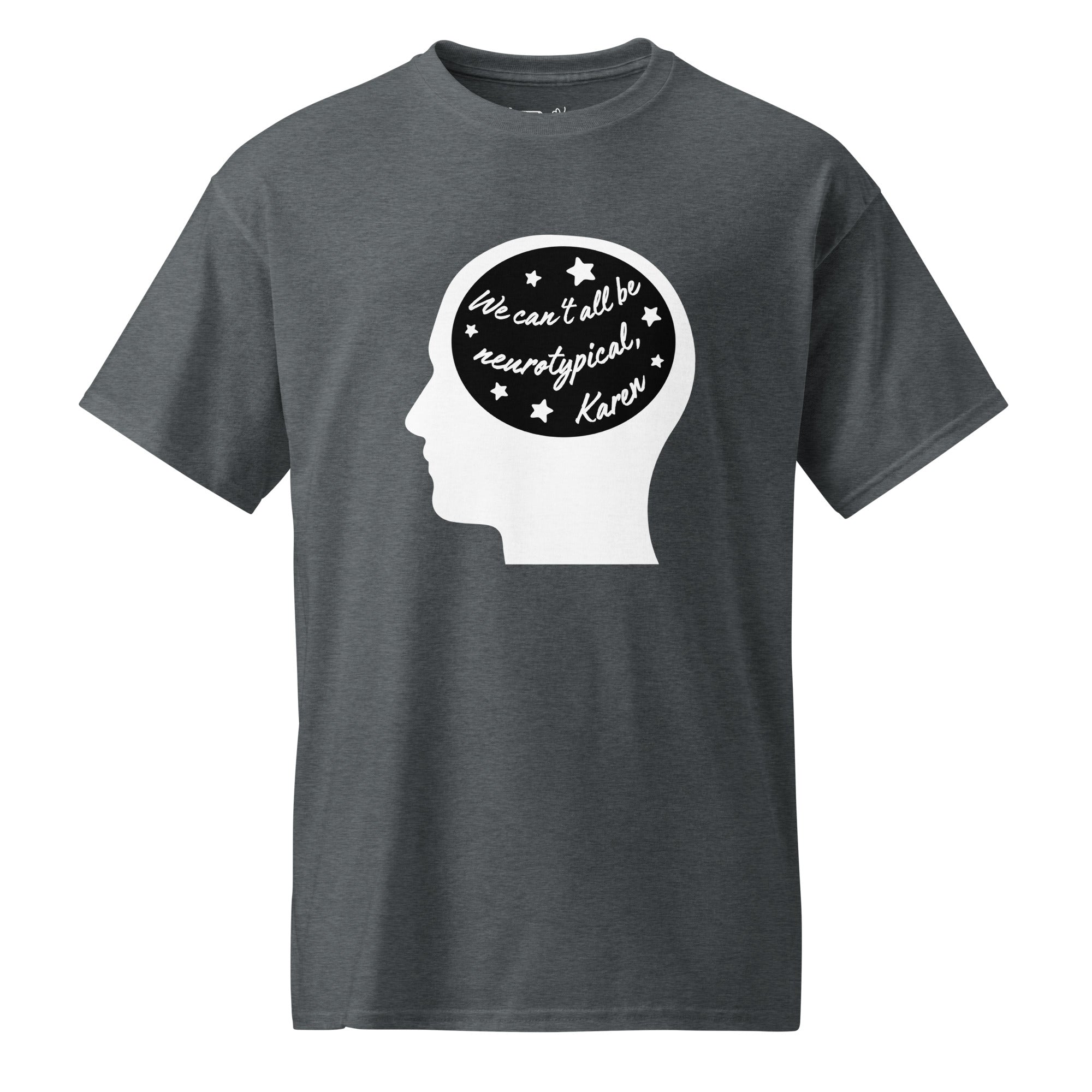 Unisex DryBlend® Classic Tee - 'Neurotypical Karen' Dark Heather T-Shirt