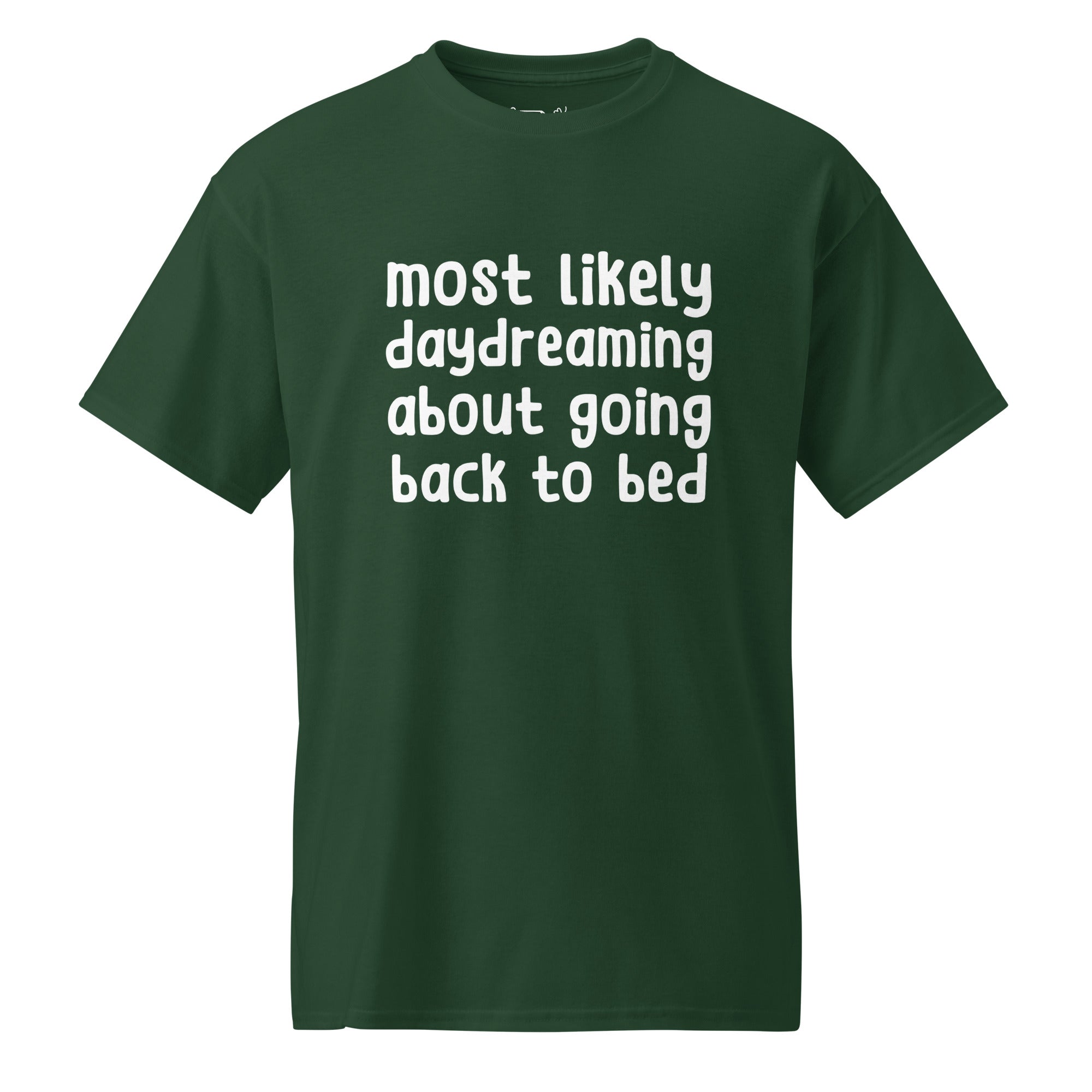 Unisex DryBlend® Classic Tee - 'Back to Bed' Forest Green T-Shirt