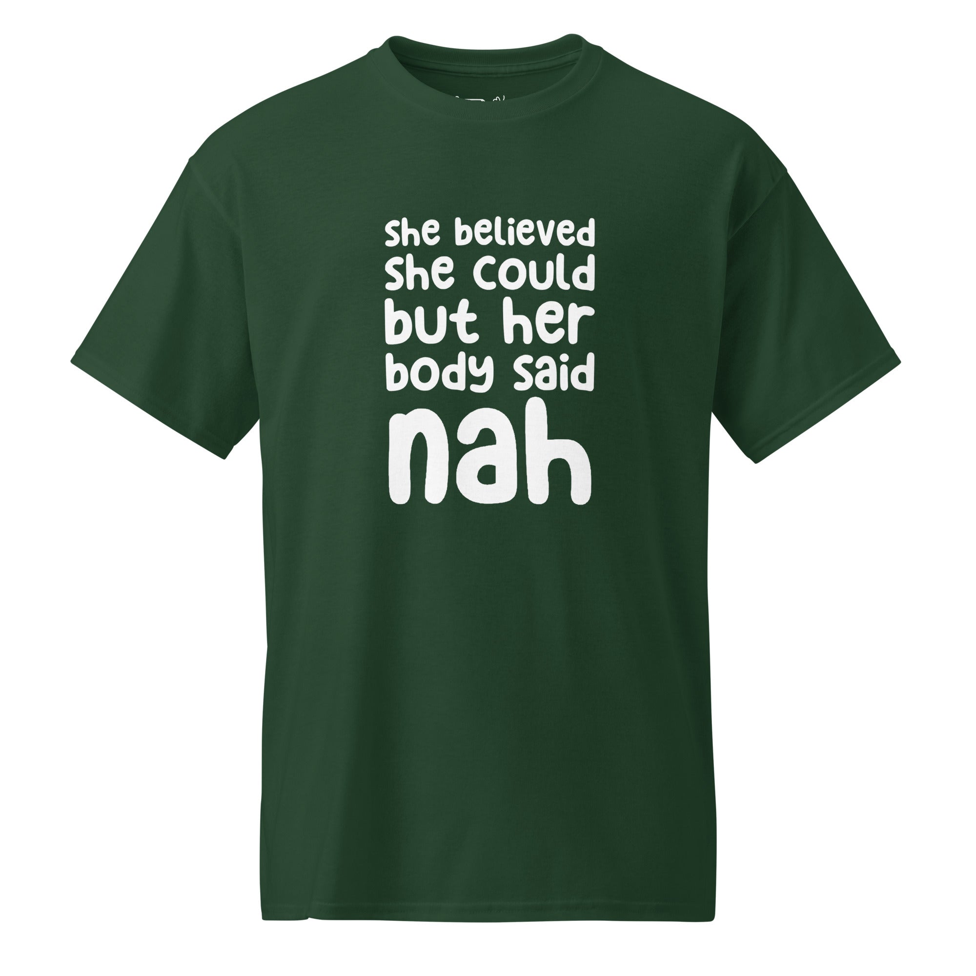 Unisex DryBlend® Classic Tee - 'Nah' Forest Green T-Shirt