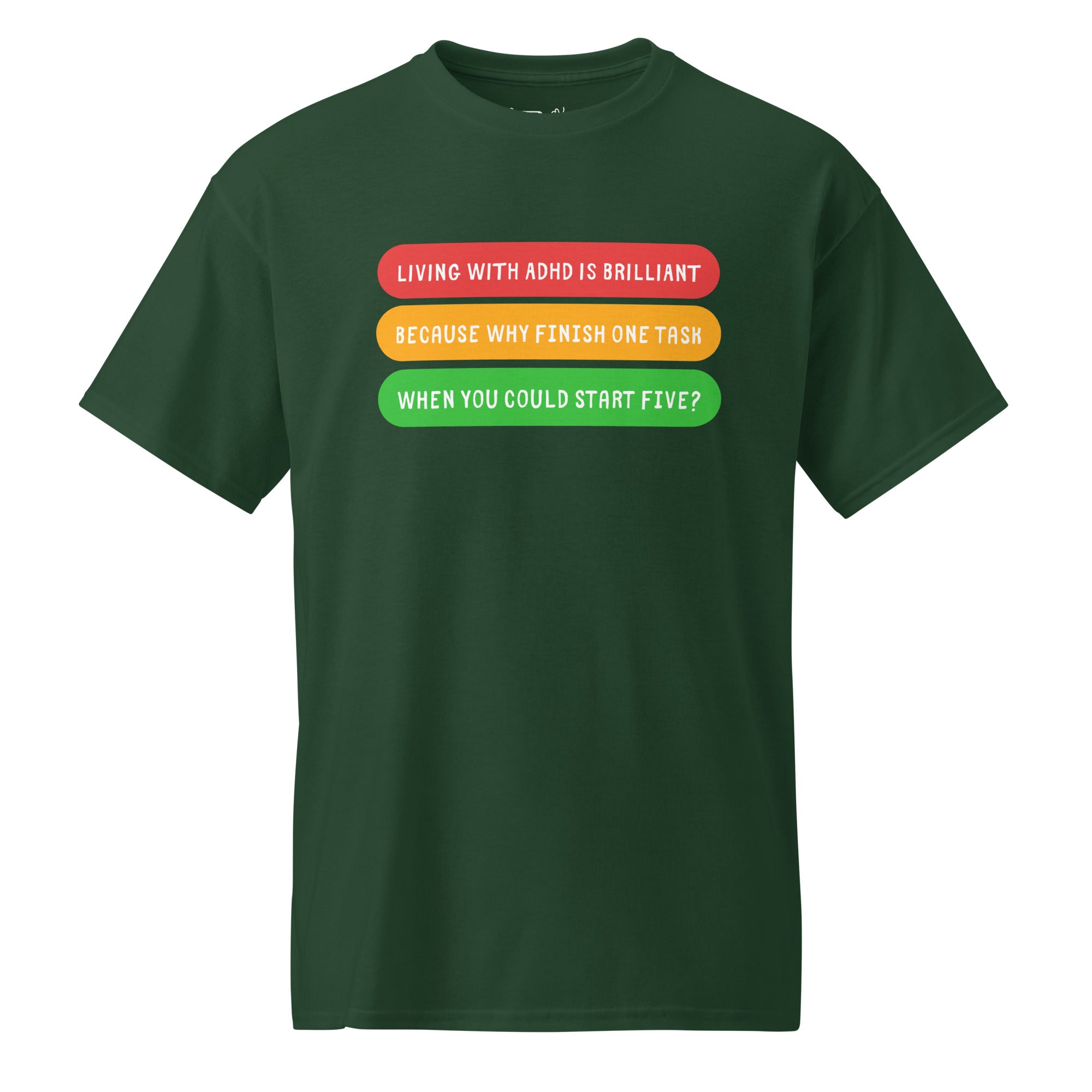Unisex DryBlend® Classic Tee - 'Living With ADHD' Forest Green T-Shirt