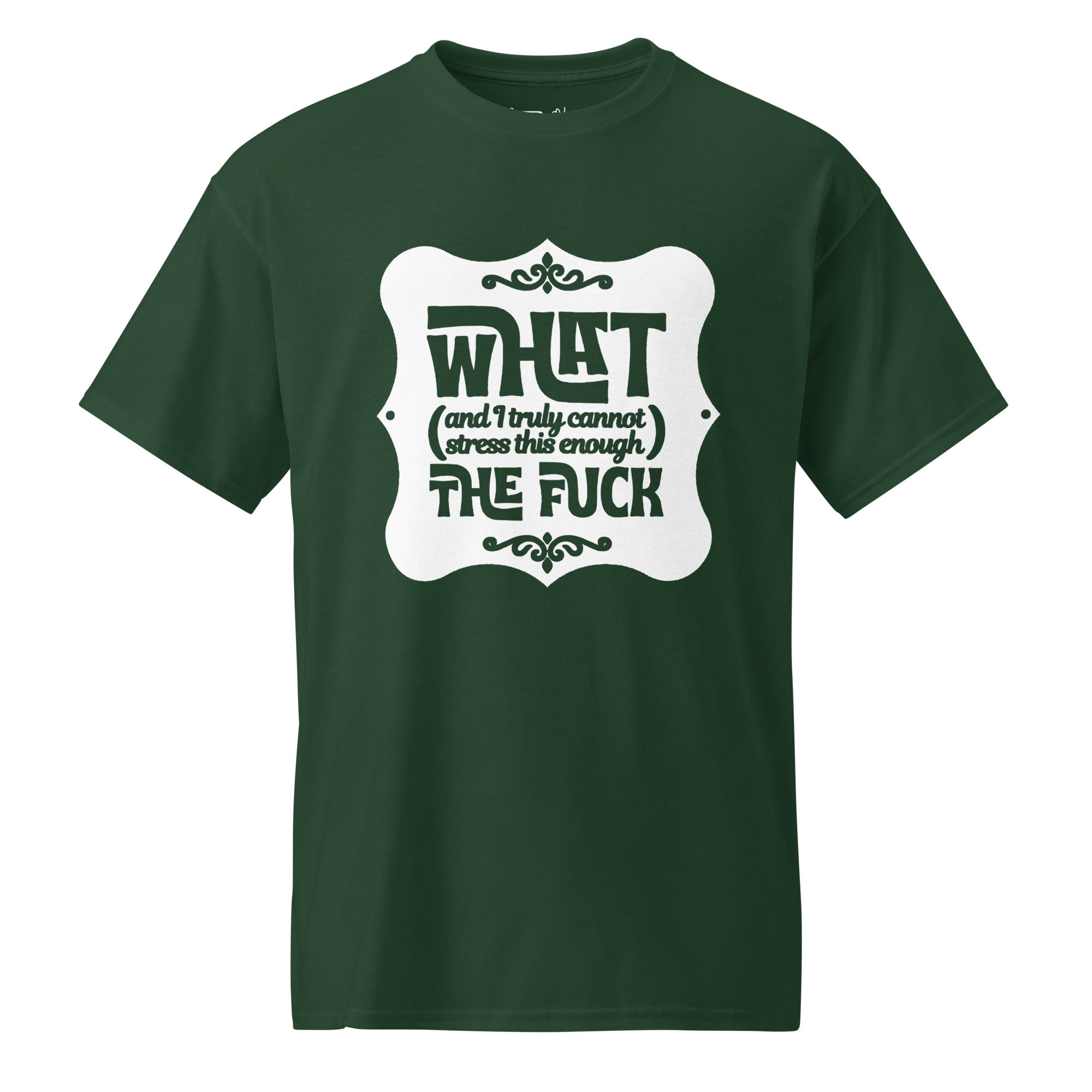 Unisex DryBlend® Classic Tee - 'Cannot Stress This Enough' Forest Green T-Shirt