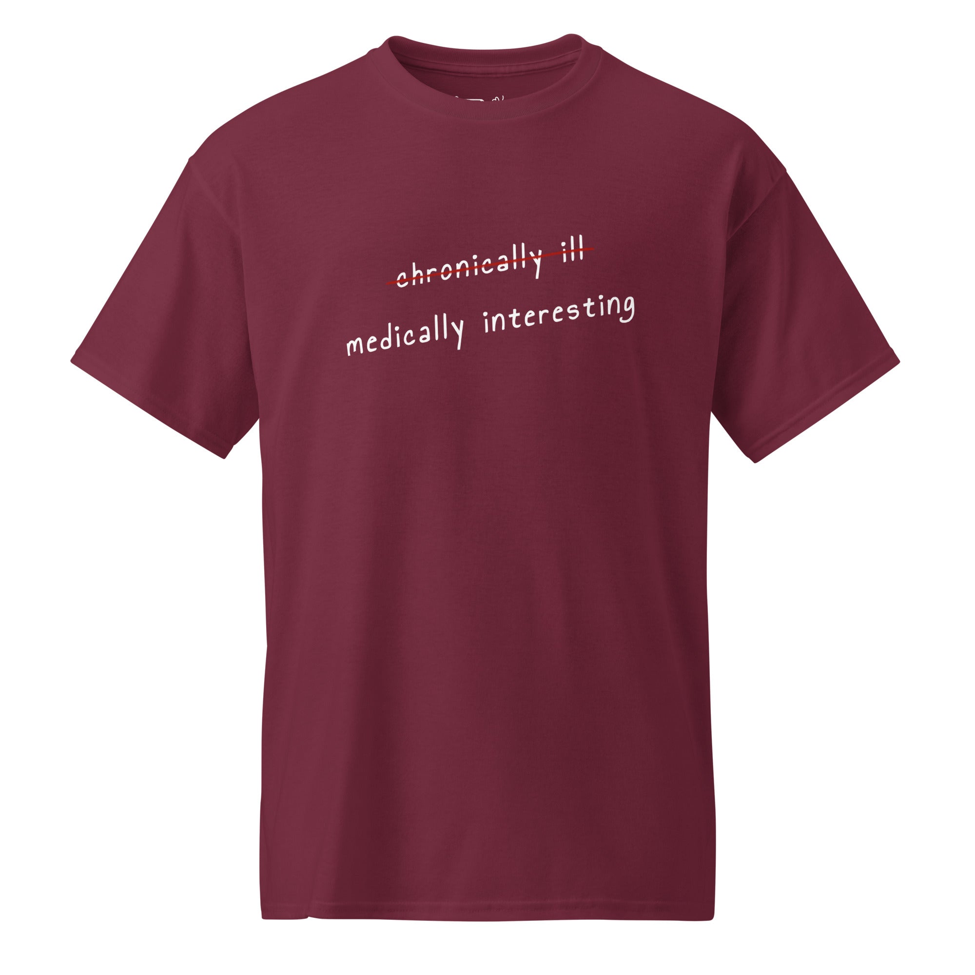 Unisex DryBlend® Classic Tee - 'Medically Interesting' Maroon T-Shirt